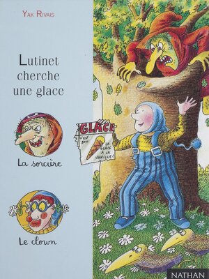 cover image of Lutinet cherche une glace